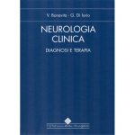 Neurologia Clinica. Diagnosi e terapia. II EDIZIONE