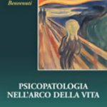 Psicopatologia nell'arco della vita