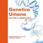 Genetica Umana - Concetti e applicazioni