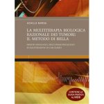 La multiterapia biologica dei tumori: il Metodo Di Bella