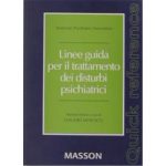 Linee guida per il trattamento dei disturbi psichiatrici - QUICK REFERENCE