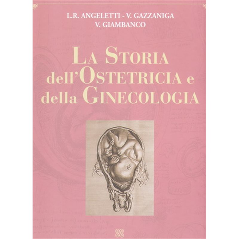 La storia dell'ostetricia e della ginecologia