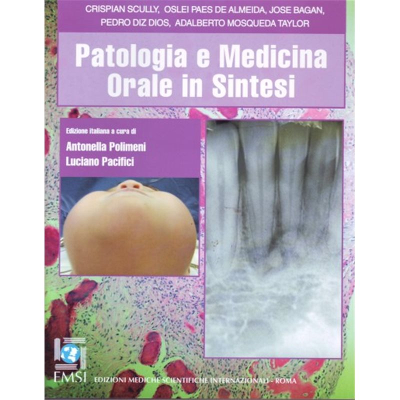 Patologia e Medicina Orale in Sintesi