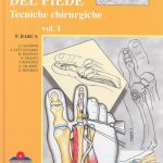 PATOLOGIA DEL PIEDE, Tecniche chirurgiche VOL. I Atlante