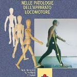 Valutazione Funzionale Nelle Patologie dell'Apparato Locomotore