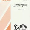 L'unica tradizione materialista: Spinoza - immagine 3