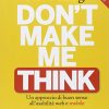Don't make me think. Un approccio di buon senso all'usabilità web e mobile - immagine 3