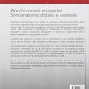 Blocchi nervosi ecoguidati Sonoanatomia di base avanzata - immagine 2