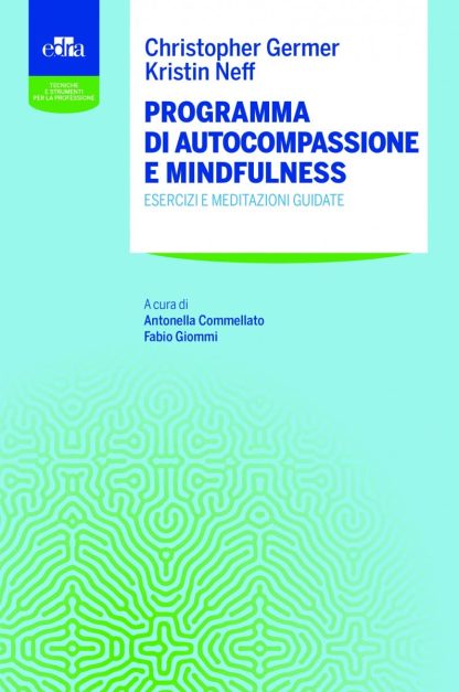 Programma di autocompassione e mindfulness