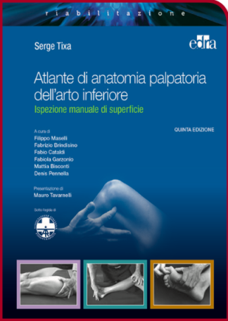 Atlante di anatomia palpatoria dell'arto inferiore