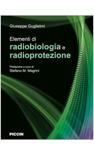 Elementi di Radiobiologia e Radioprotezione