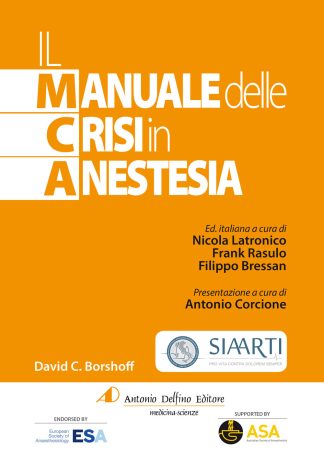 Il Manuale delle Crisi in Anestesia