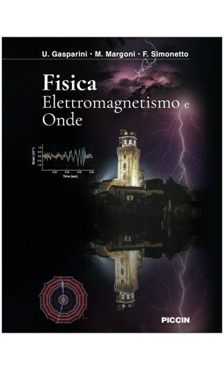 Fisica Elettromagnetismo e Onde