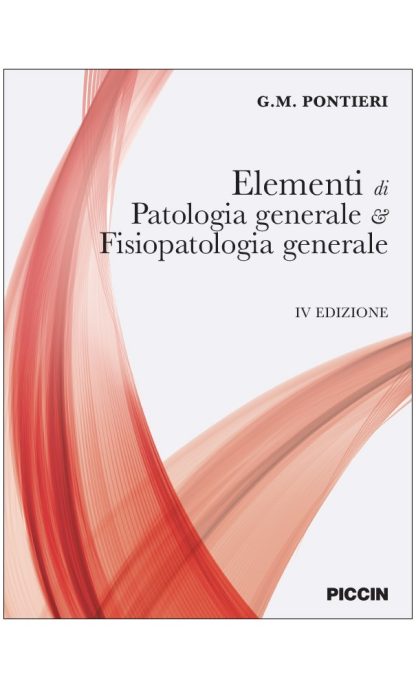 Elementi di Patologia generale e Fisiopatologia generale