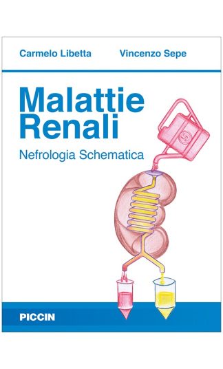 Malattie Renali - Nefrologia Schematica