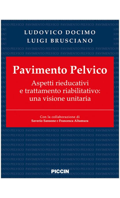 Pavimento Pelvico Aspetti rieducativi e trattamento riabilitativo