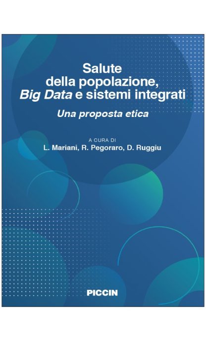 Salute della popolazione Big Data e sistemi integrati