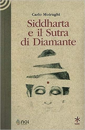 Siddharta e il Sutra di Diamante