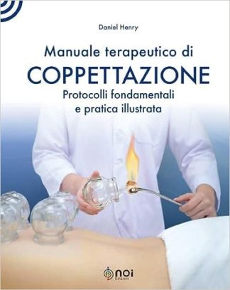 Manuale terapeutico di coppettazione