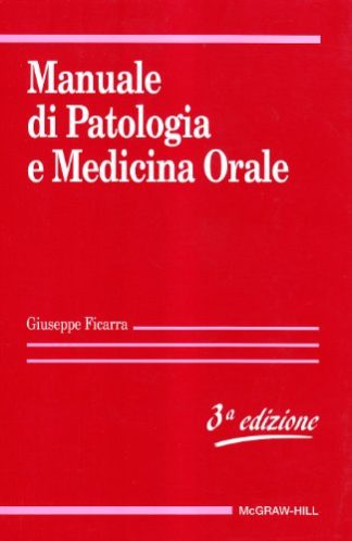 Manuale di patologia e medicina orale