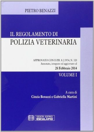 Il regolamento di Polizia Veterinaria