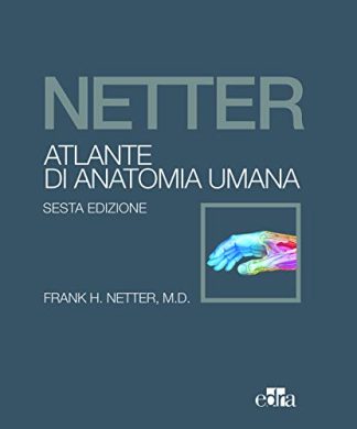 Netter Atlante di anatomia umana