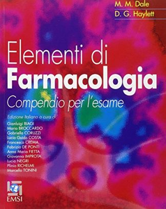 Elementi di farmacologia. Compendio per l'esame