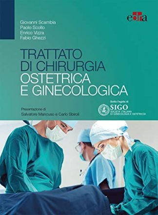 Trattato di chirurgia ostetrica e ginecologica